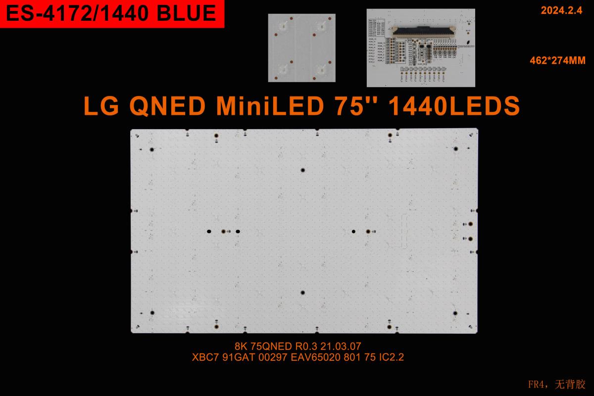 Led backlight strip for tv LG 75" 1pcs X 8K 75QNED R0.3 E466169 EAV65020 , 1440LED , 462MM X 274MM , 3V , blue light ,
